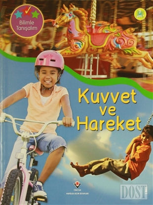 Bilimle Tanışalım - Kuvvet ve Hareket